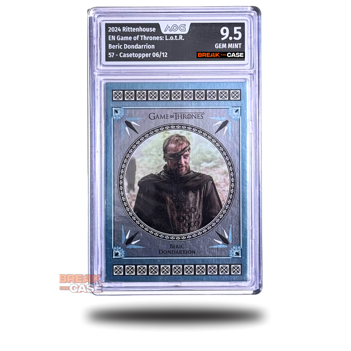 Beric Dondarrion - Numbered 6/12 - AOG 9.5 Gem Mint - Game of Thrones - Legends of the Realm - Englisch