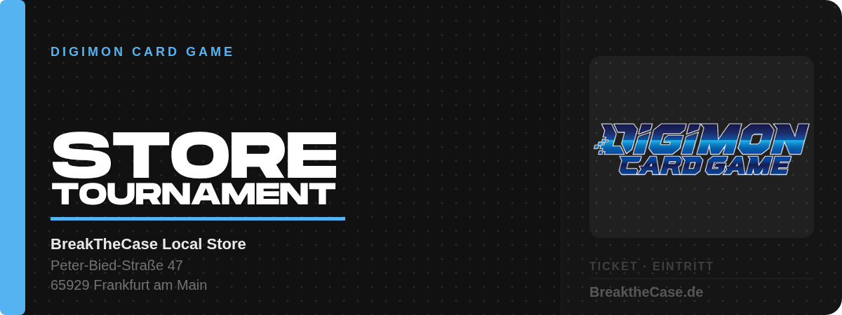 Digimon - Local Tournament - Donnerstag 03.09.2026 - 18Uhr