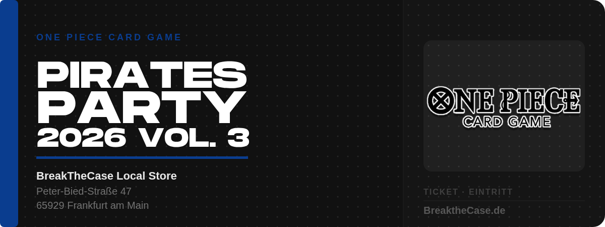 OPCG - Pirates Party 2026 Vol. 3 - Mittwoch - 02.09.2026 / 18:00Uhr