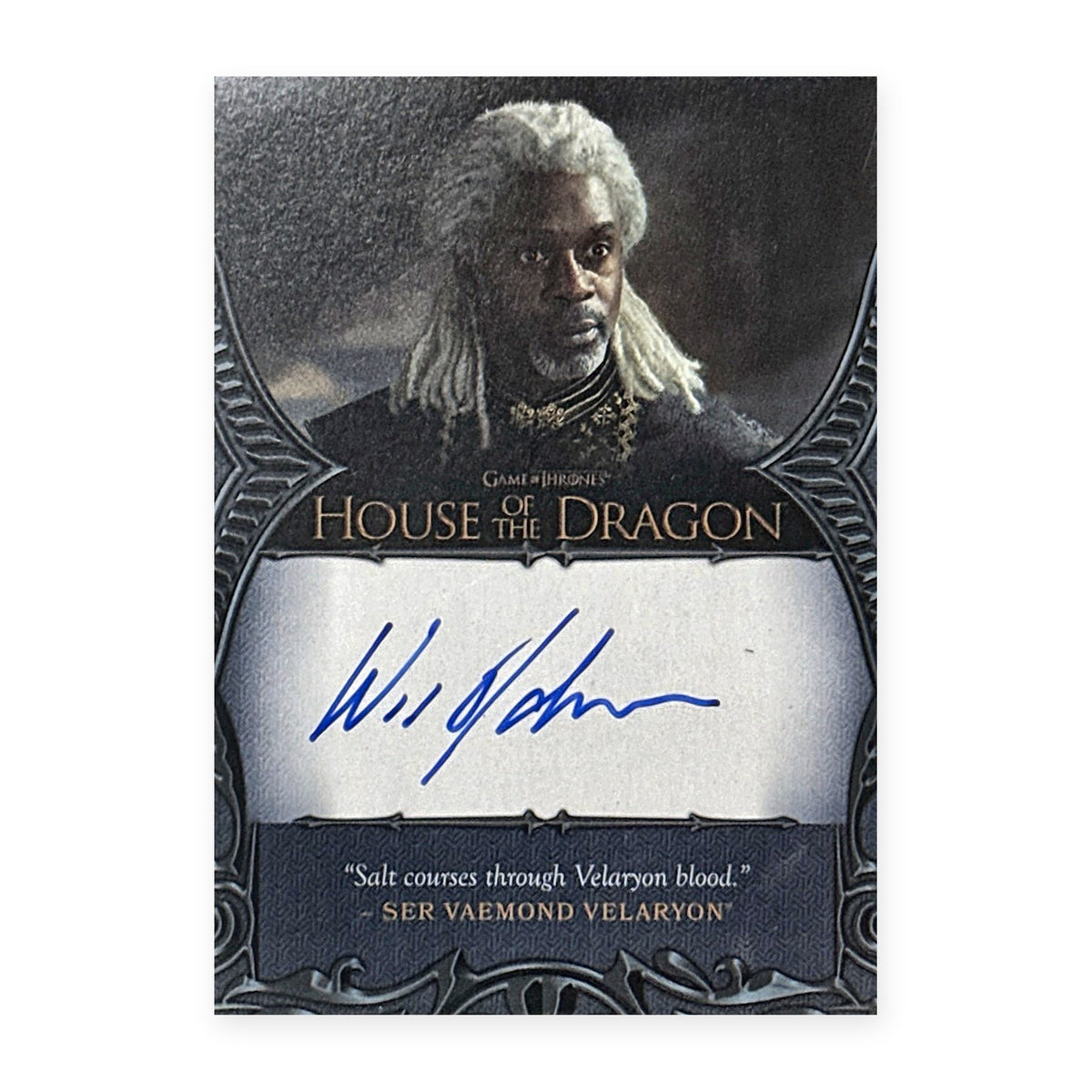 Wil Johnson Ser Vaemond Velaryon Autograph HotD Series 2 Vorderseite